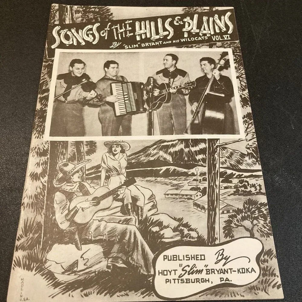 Pittsburgh KDKA Western Bluegrass Songbook Hills Plains Slim Bryant 1945 Country
